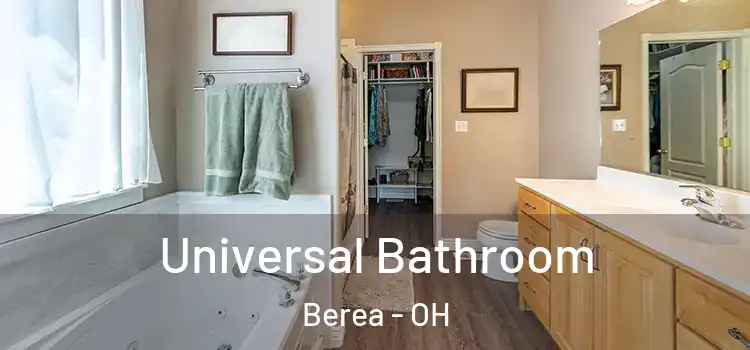 Universal Bathroom Berea - OH